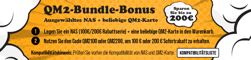 200€ off NAS Serie (Code: QM2200)