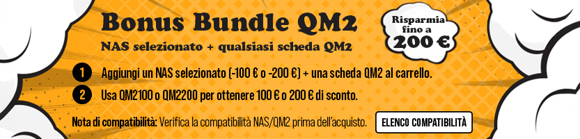 200€ off NAS Serie (Code: QM2200)