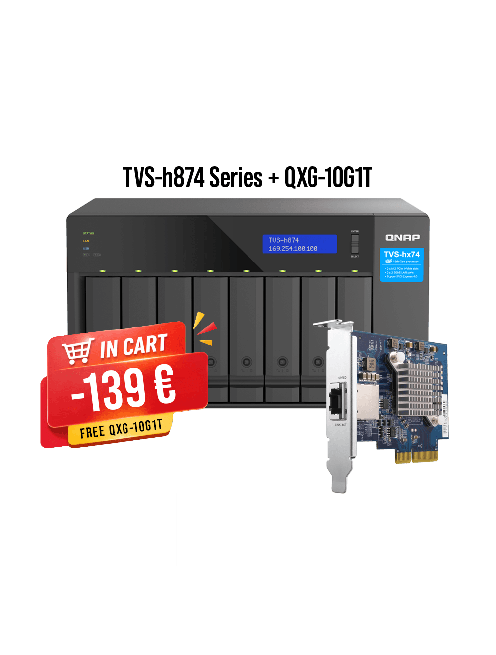 TVS-h874 Serie + QXG-10G1T